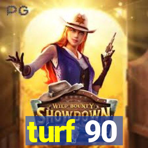 turf 90